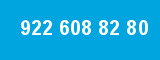 922 608 82 80 922 608 82 80